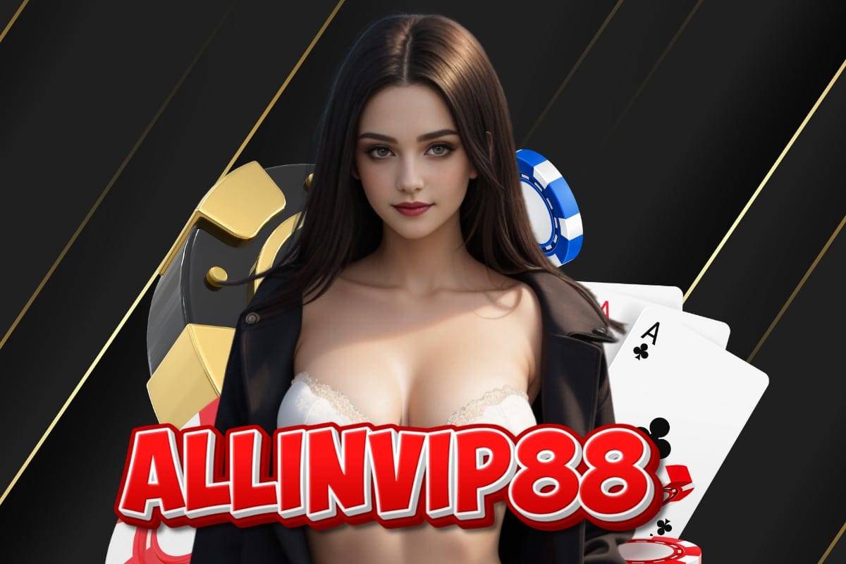 allinvip88 สล็อต